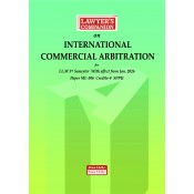 Lawyer’s Companion™ on International Commercial Arbitration for LL.M 3rd Semester | Paper ML-306 | SPPU